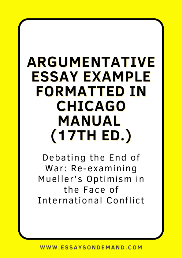 Argumentative Essay Example: Chicago Manual Format | EssaysOnDemand