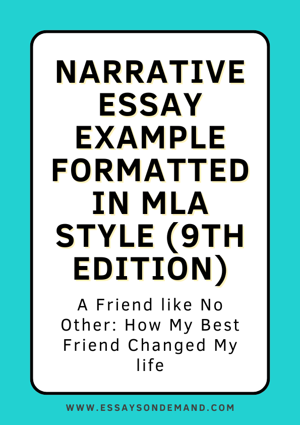 Narrative Essay Example Formatted in MLA Style | EssaysOnDemand
